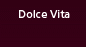 Dolce Vita